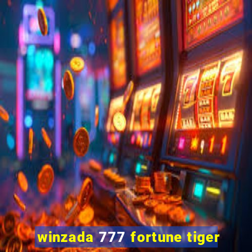 winzada 777 fortune tiger